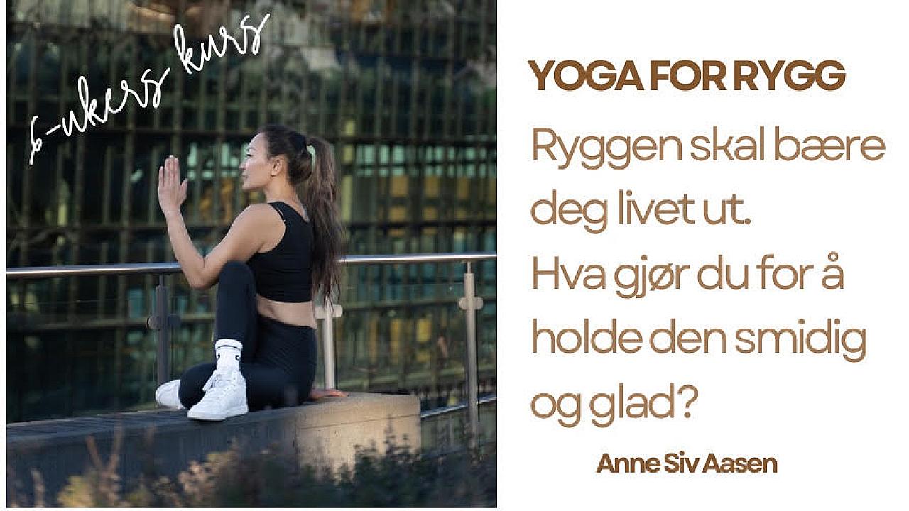 Yoga for Rygg med Anne Siv Aasen